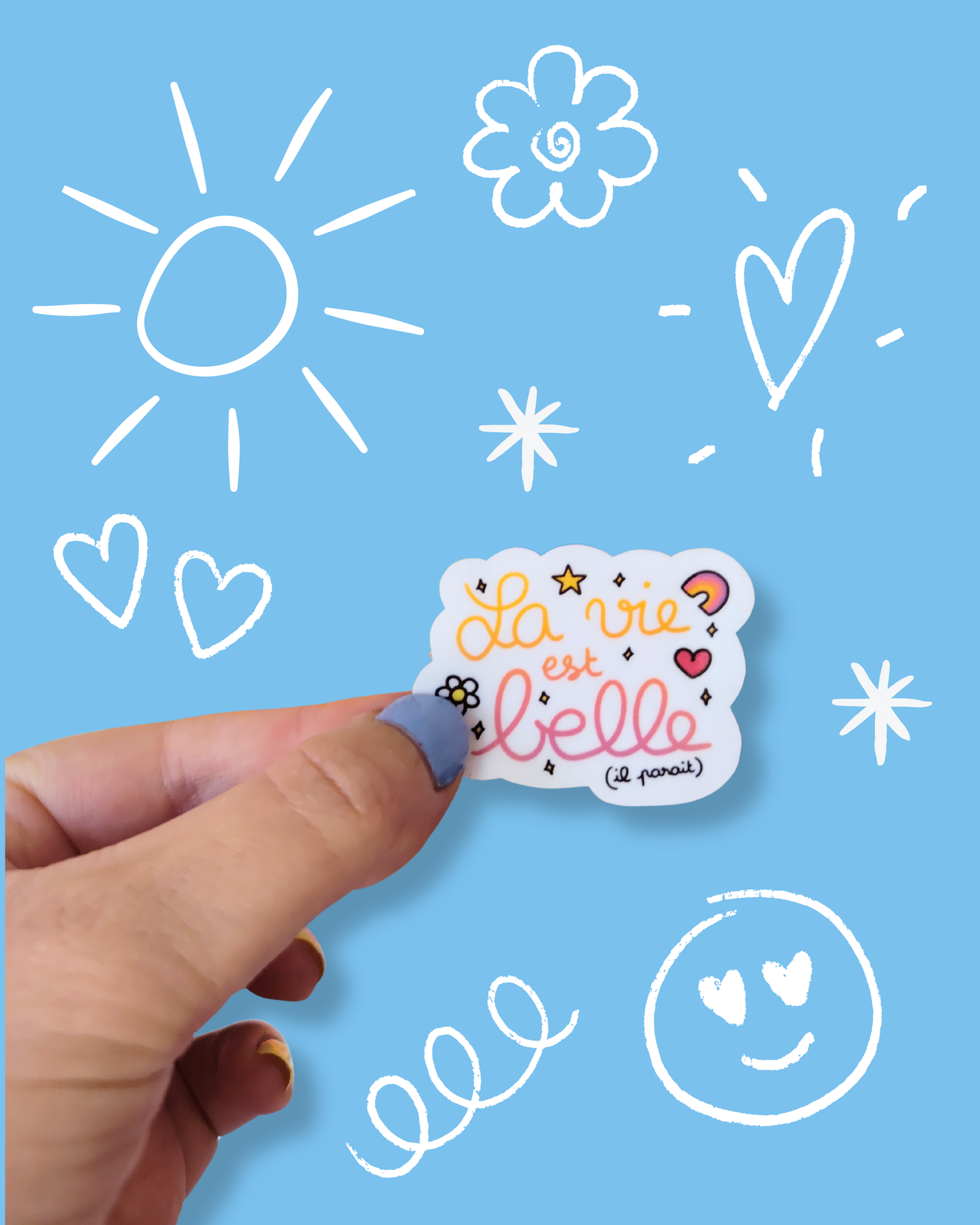 Sticker La vie est belle (il paraît)